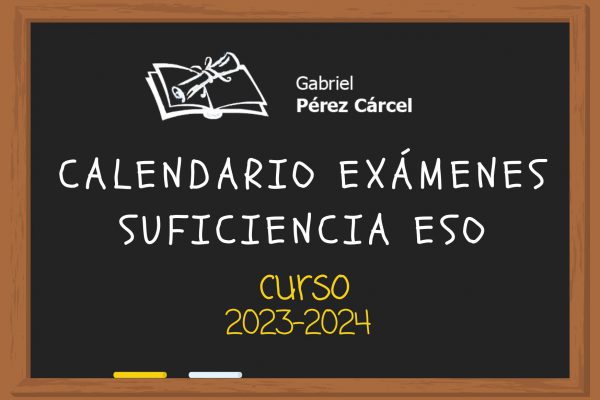 CALENDARIO EXÁMENES SUFICIENCIA ESO CURSO 23-24